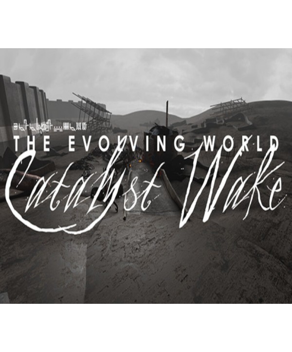 The Evolving World: Catalyst Wake Steam Key GLOBAL